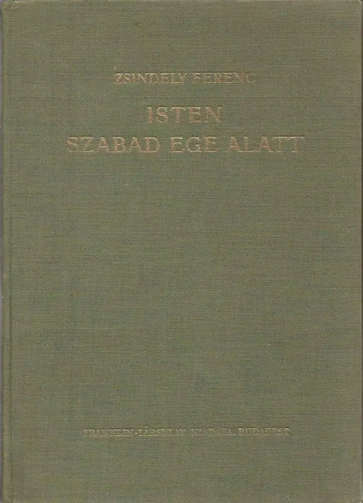 Isten szabad ege alatt - Oskola Antikvárium
