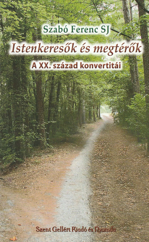 Istenkeresők és megtérők - Oskola Antikvárium