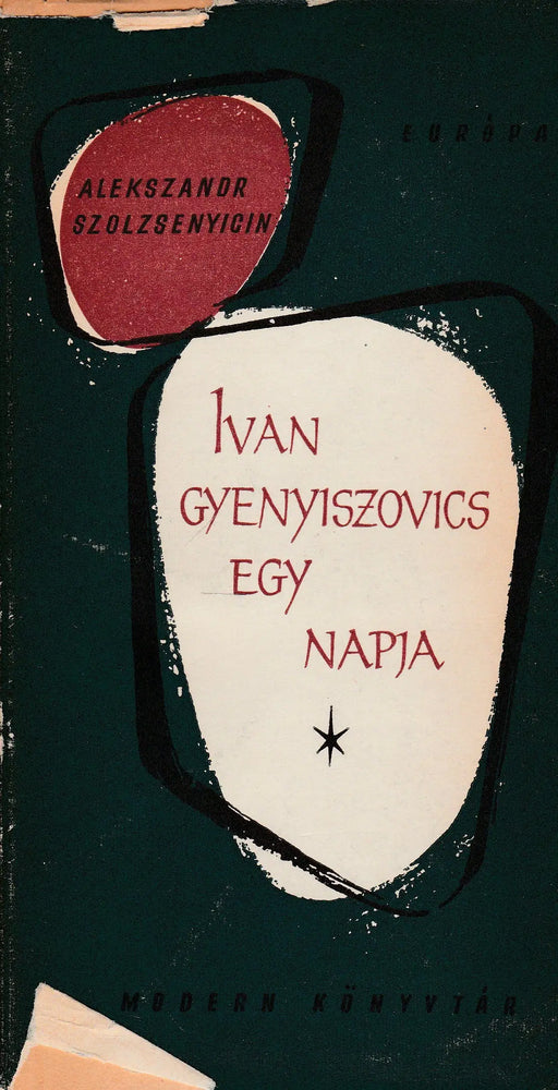 Ivan Gyenyiszovics egy napja - Oskola Antikvárium