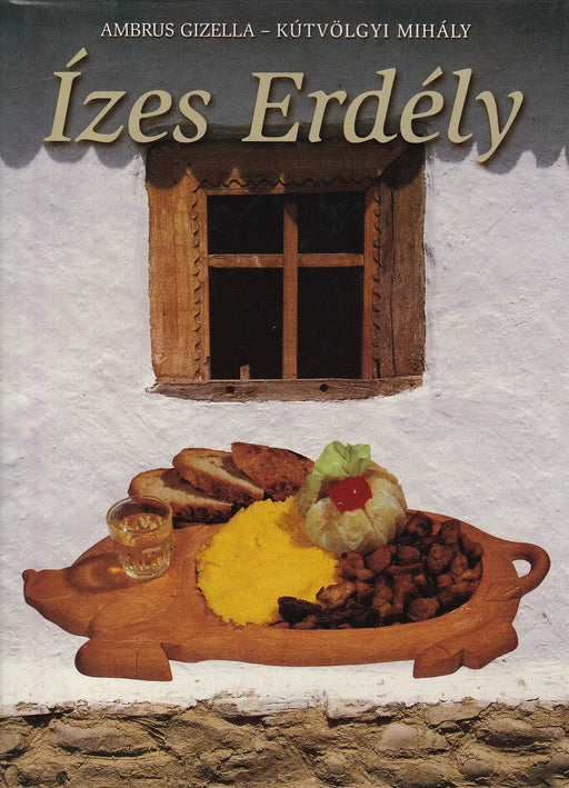 Ízes Erdély - Oskola Antikvárium