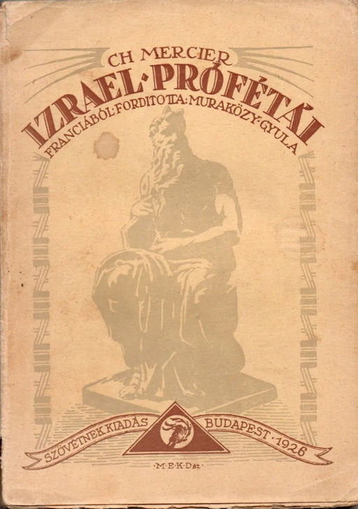 Izrael prófétái - Oskola Antikvárium