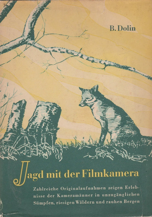 Jagd mit der Filmkamera - Oskola Antikvárium