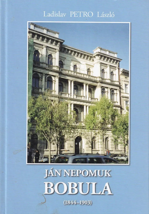 Ján Nepomuk Bobula - id. Bodula János - Oskola Antikvárium