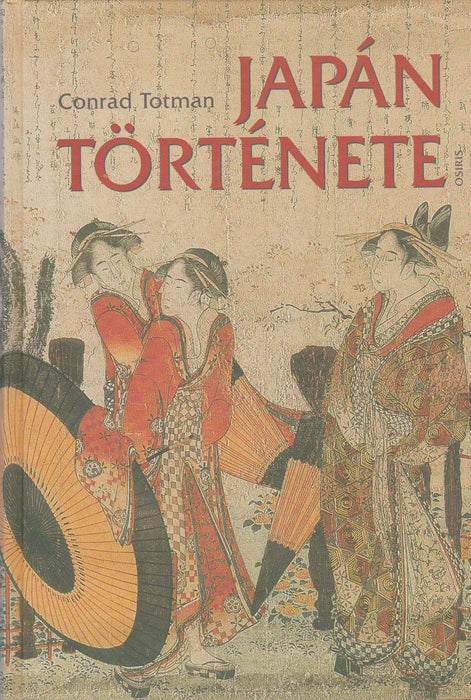 Japán története - Oskola Antikvárium
