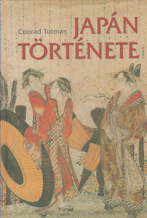 Japán története - Oskola Antikvárium