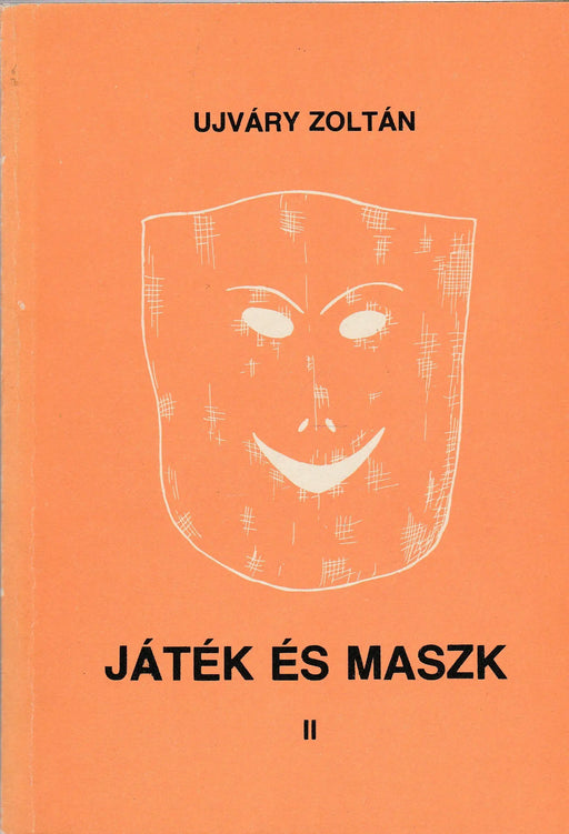 Játék és maszk I - III. - Oskola Antikvárium