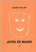 Játék és maszk I - III. - Oskola Antikvárium