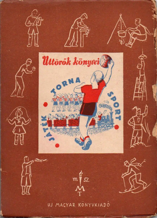 Játék, torna, sport - Oskola Antikvárium