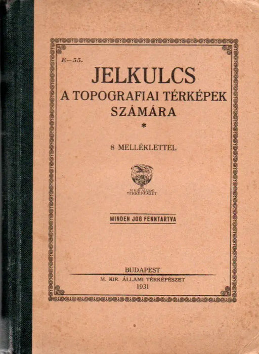 Jelkulcs a topografiai térképek számára - Oskola Antikvárium
