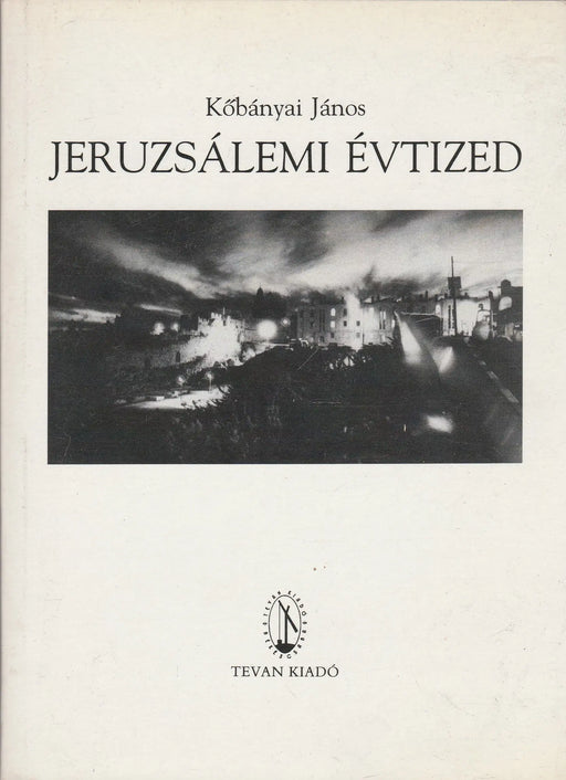 Jeruzsálemi évtized - Oskola Antikvárium