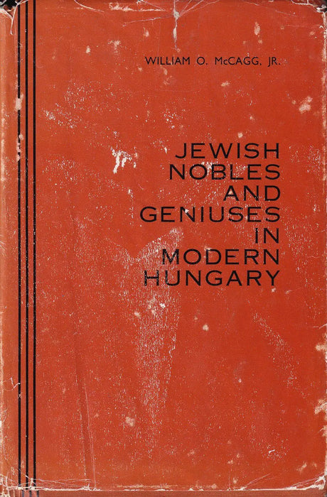 Jewish Nobles and Geniuses in Modern Hungary - Oskola Antikvárium