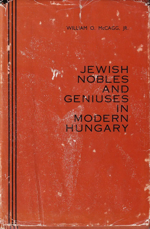Jewish Nobles and Geniuses in Modern Hungary - Oskola Antikvárium