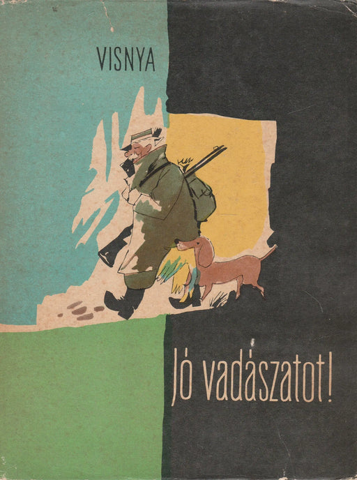 Jó vadászatot! - Oskola Antikvárium