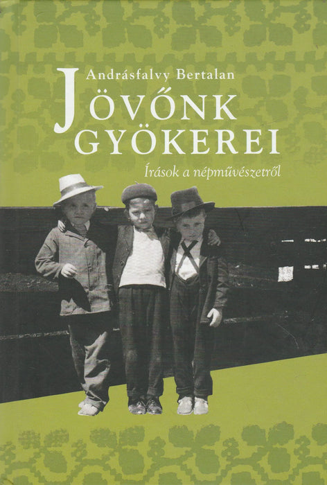 Jövőnk gyökerei - Oskola Antikvárium
