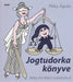 Jogtudorka könyve - Oskola Antikvárium