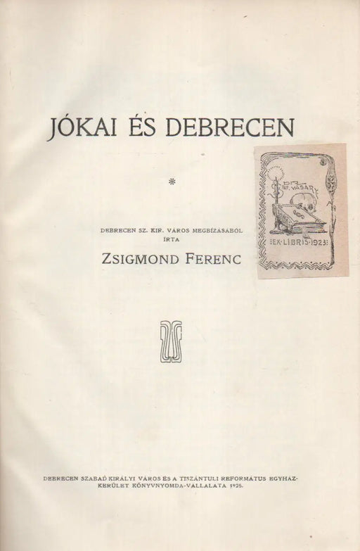Jókai és Debrecen - Oskola Antikvárium