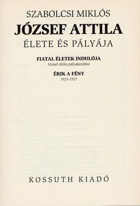 József Attila élete és pályája I - II. - Oskola Antikvárium
