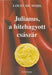 Julianus, a hitehagyott császár - Oskola Antikvárium
