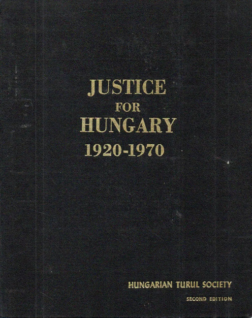 Justice for Hungary 1920 - 1970 - Oskola Antikvárium