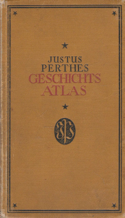 Justus Perthes's Geschichts - Atlas - Oskola Antikvárium
