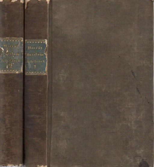 Jutalom feleletek a' magyar nyelvről, a' Magyar Nemzeti Museum 1815., 1816,. 1817. esztendei kérdéseire I - II. - Oskola Antikvárium