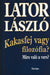 Kakasfej vagy filozófia? - Oskola Antikvárium