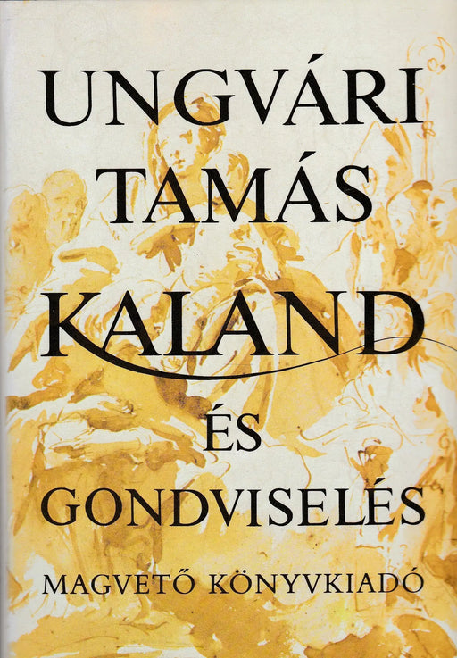 Kaland és gondviselés - Oskola Antikvárium