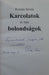 Karcolatok és más bolondságok - Oskola Antikvárium