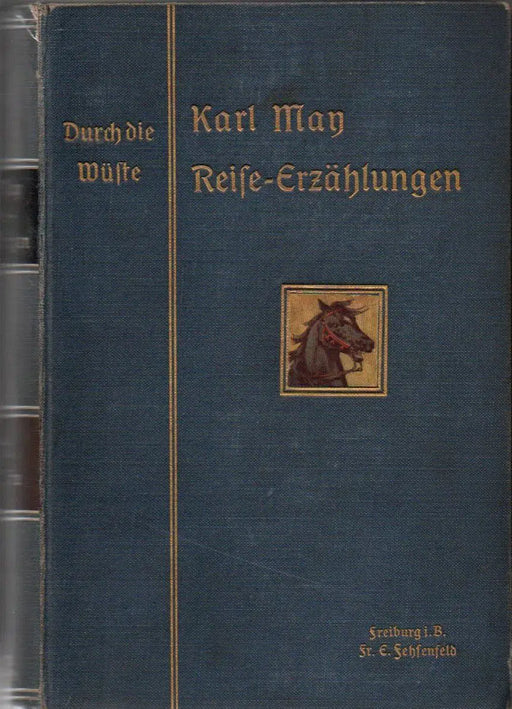 Karl Mays Illustrierte Reiseerzählungen I - X., XII - XXII., XXIV - XXX. - Oskola Antikvárium