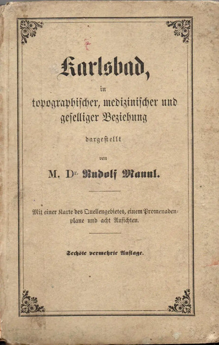 Karlsbad, in topographischer, medizinischer und geselliger Beziehung - Oskola Antikvárium