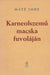 Karneolszemű macska fuvoláján - Oskola Antikvárium