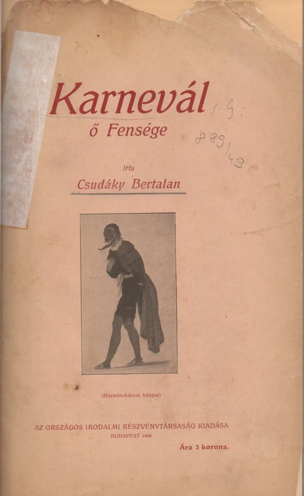 Karnevál Ő Fensége - Oskola Antikvárium