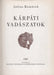 Kárpáti vadászatok - Oskola Antikvárium