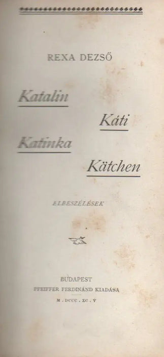 Katalin, Káti, Katinka, Kätchen - Oskola Antikvárium