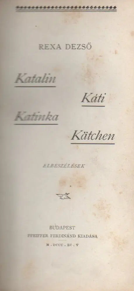 Katalin, Káti, Katinka, Kätchen - Oskola Antikvárium