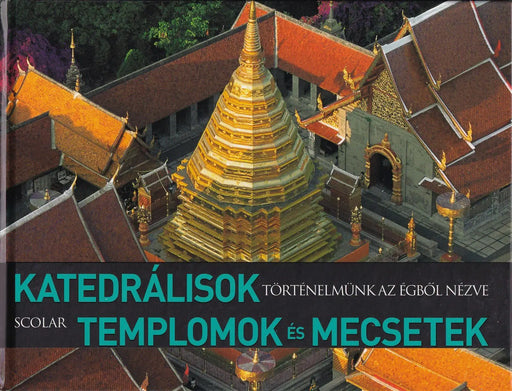Katedrálisok, templomok és mecsetek - Oskola Antikvárium