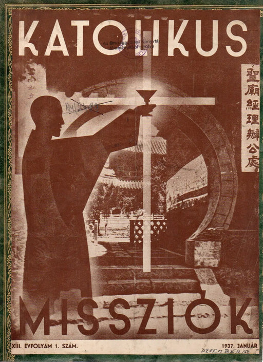 Katolikus Missziók 1937 XIII. évf. 1 - 12. szám - Teljes évfolyam - Oskola Antikvárium