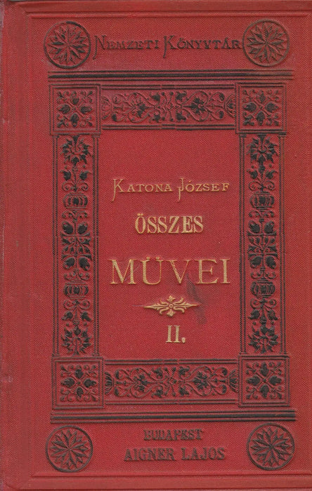Katona József összes művei II. - Oskola Antikvárium