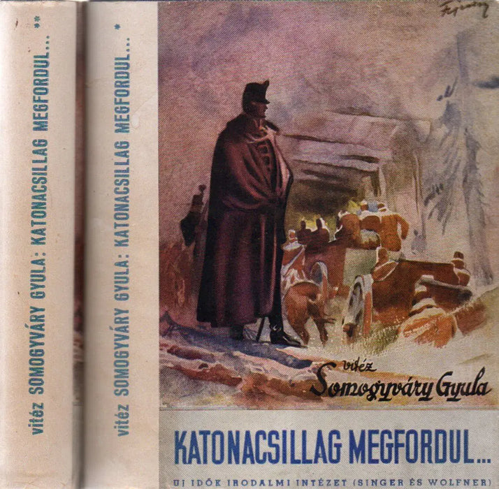 Katonacsillag megfordul... I - II. - Oskola Antikvárium