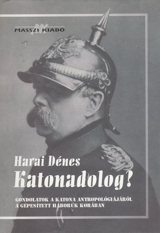 Katonadolog? - Oskola Antikvárium