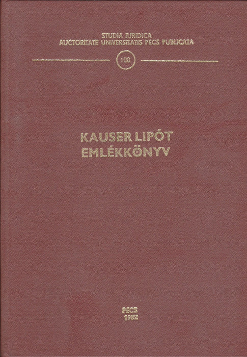 Kauser Lipót emlékkönyv - Oskola Antikvárium