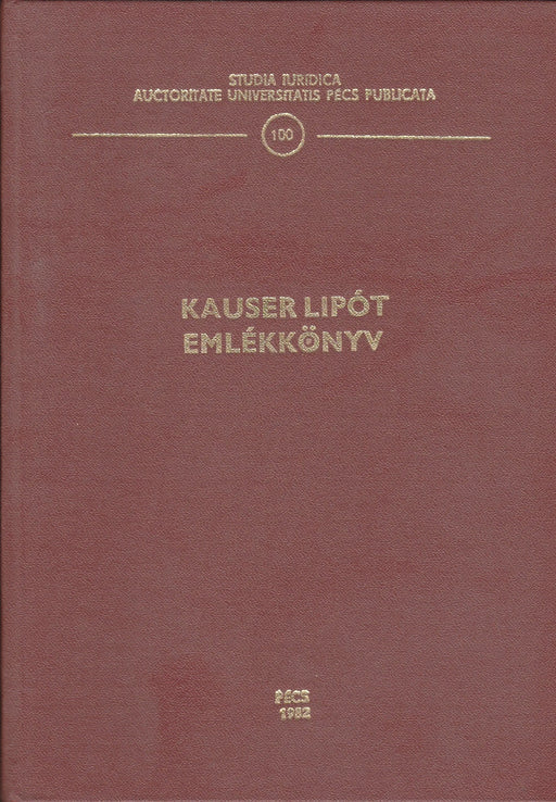 Kauser Lipót emlékkönyv - Oskola Antikvárium