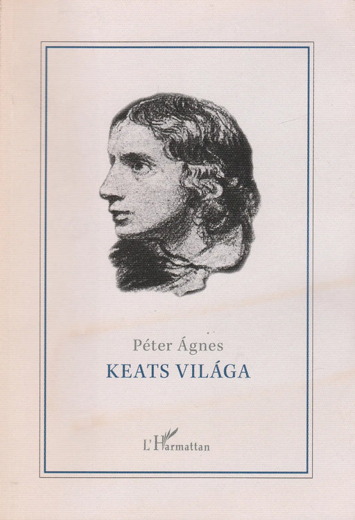 Keats világa - Oskola Antikvárium