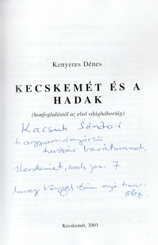 Kecskemét és a hadak - Oskola Antikvárium
