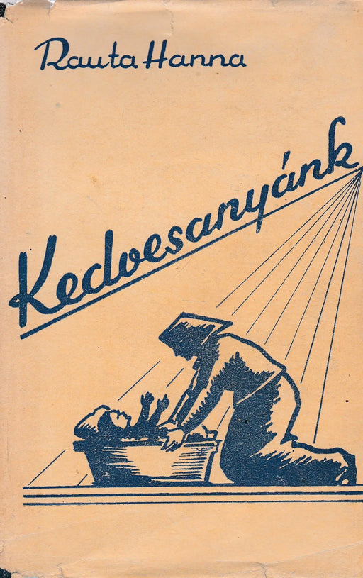 Kedvesanyánk - Oskola Antikvárium