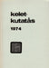 Keletkutatás 1974 - Oskola Antikvárium