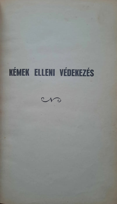 Kémek elleni védekezés - Oskola Antikvárium