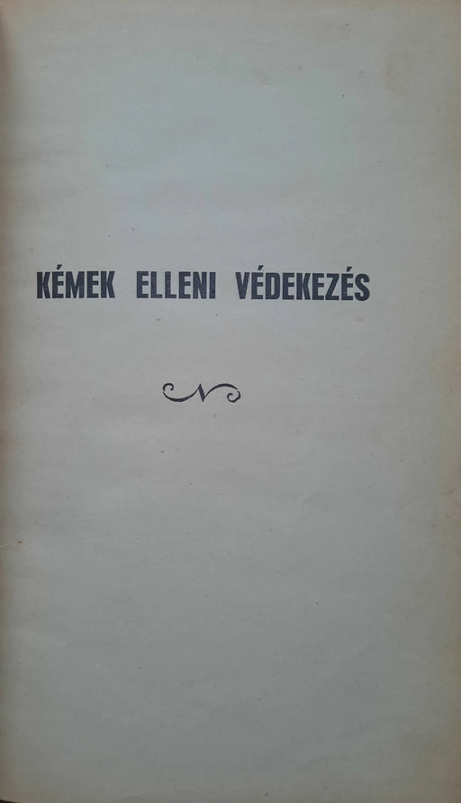 Kémek elleni védekezés - Oskola Antikvárium