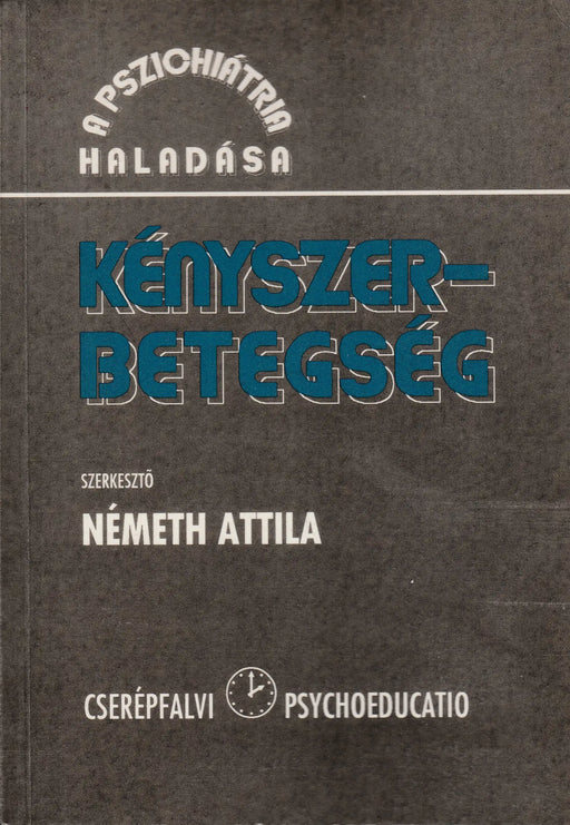 Kényszerbetegség - Oskola Antikvárium