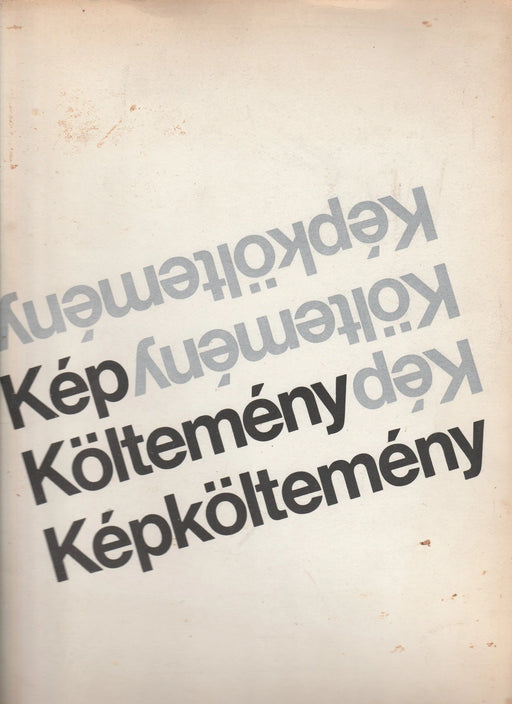 Kép - Költemény - Képköltemény - Oskola Antikvárium